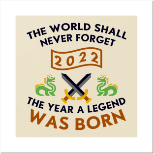 2022 The Year A Legend Was Born Dragons and Swords Design Posters and Art